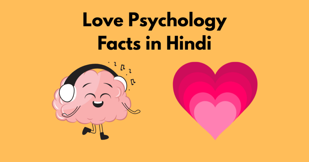 Love Psychology Facts in Hindi